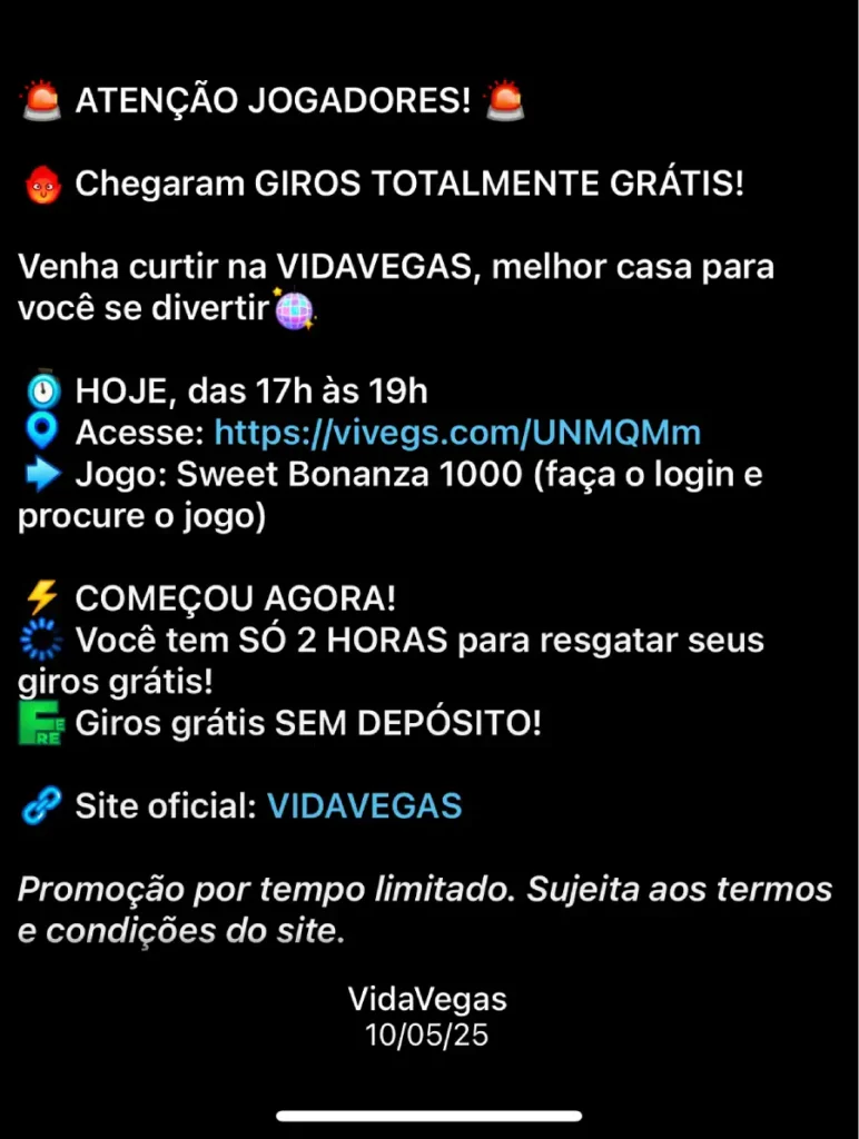 Anúncio da campanha de Giros Grátis no grupo do Telegram do VidaVegas